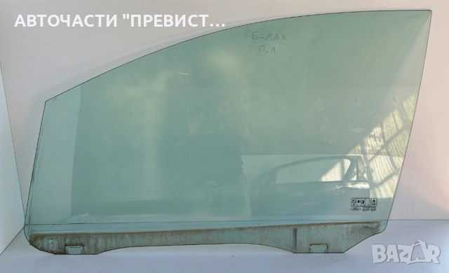 Предно Ляво Стъкло Форд Фокус Ц Макс Ford Focus C Max 03-07г