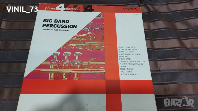Ted Heath And His Music – Big Band Percussion, снимка 1 - Грамофонни плочи - 36350986