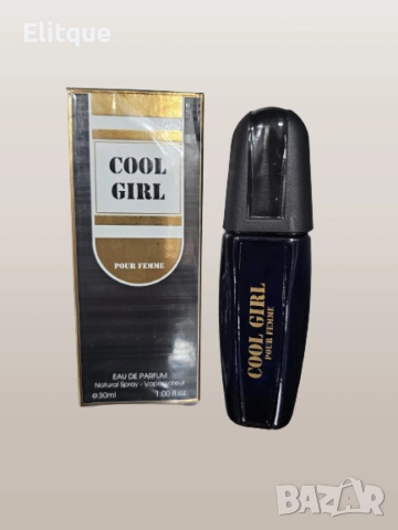 Парфюм Cool Girl Pour Femme Eau De Parfum 30ml, снимка 5 - Дамски парфюми - 52864451