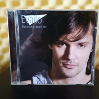 Evailo - Something about me, снимка 1 - CD дискове - 36224324