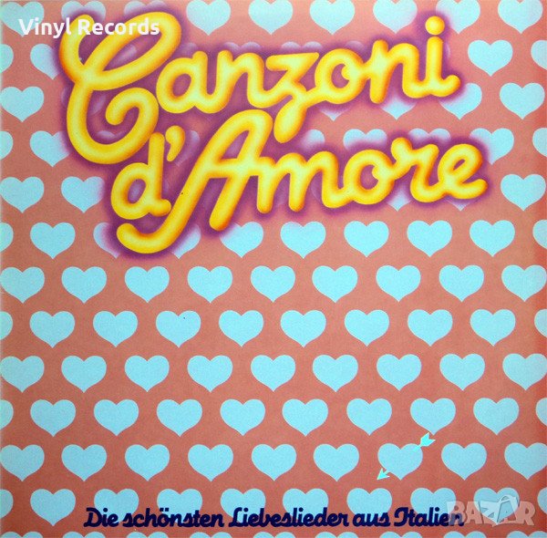 Грамофонна плоча Various – Canzoni D'Amore , снимка 1