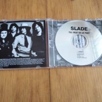 SLADE - TILL DEAF TO US PART 7лв матричен диск, снимка 2 - CD дискове - 35696636