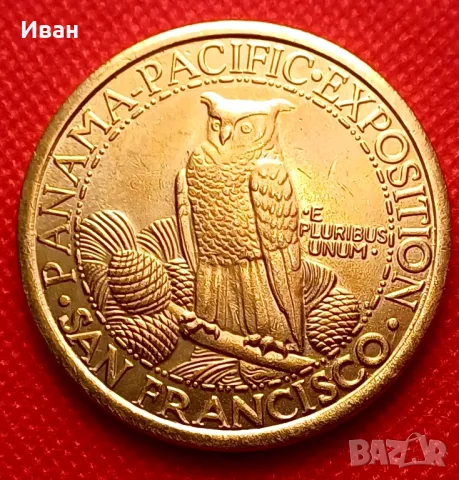 50 долара 1915 САЩ - Панама тихоокеанска експозиция - Реплика. , снимка 2 - Нумизматика и бонистика - 47984989