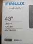 ЗА ЧАСТИ телевизор 43" Finlux 43-FFA-5230 Android , снимка 2