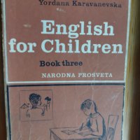 "English for children. Book 3", снимка 1 - Учебници, учебни тетрадки - 38894951