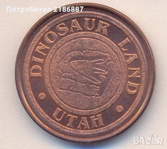 Щатски жетон Земя на динозаврите, снимка 2 - Нумизматика и бонистика - 34269425