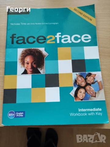 Учебници по Английски език Upstream, Face 2 Face, Complete first и Complete advanced+учебни тетрадки, снимка 7 - Учебници, учебни тетрадки - 47094937