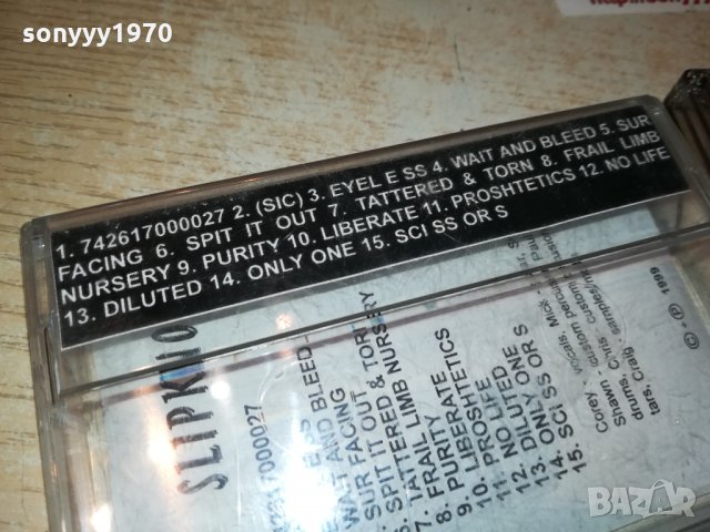 поръчана-SLIPKNOT-АУДИОКАСЕТА 1210211409, снимка 11 - Аудио касети - 34437371