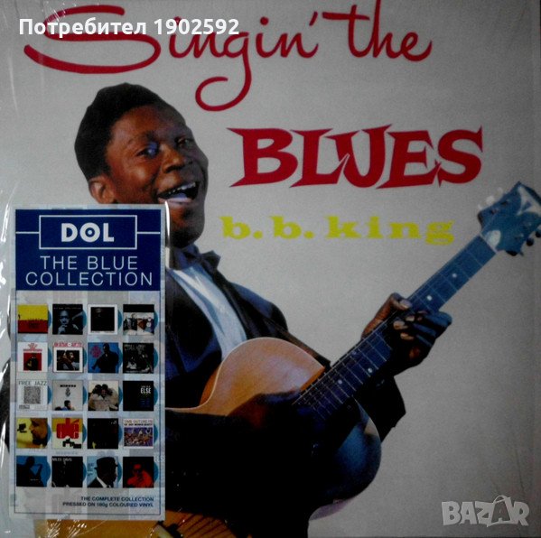  B.B. King ‎– Singin' The Blues , снимка 1