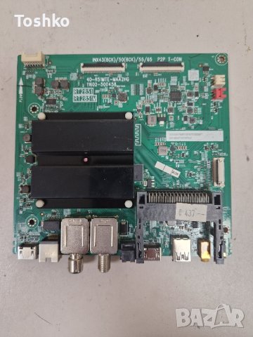 Main board 40-R51MTE-MAA2HG 11602-500458 RT2851 RT2851M за ТВ TCL 43C635
