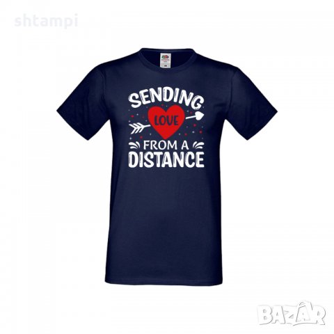 Мъжка тениска Свети Валентин Sending Love From Distance, снимка 7 - Тениски - 35715991