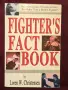 Наръчник за ръкопашен бой / Fighter's Fact Book. Over 400 Concepts, Principles & Drills, снимка 1