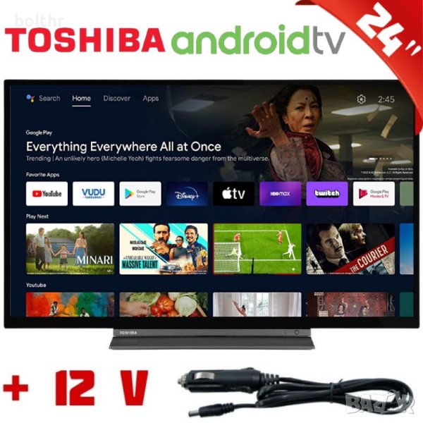 ТЕЛЕВИЗОР TOSHIBA, ANDROID, SMART, 24 ИНЧА, 12 ВОЛТА, LED, снимка 1