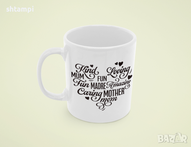 Чаша Mother Heart Words 1,Любов,Подарък,Рожден Ден,Изненада,Мама,Майка,Обич,Празник,, снимка 7 - Чаши - 36342556