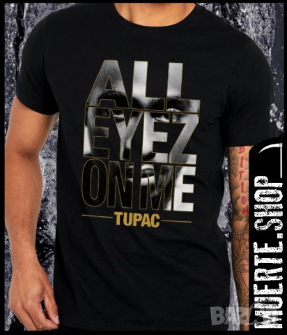 Черна тениска ALL EYEZ ON ME 2PAC с щампа, снимка 1 - Тениски - 40900266