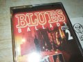 BLUES BALLADS-КАСЕТА 1010231402, снимка 2