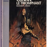 Робърт Хауърд / Робърт Джордан - Конан Варварина книга на френски език 1996, снимка 1 - Художествена литература - 39027199