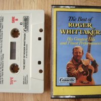 The best of Roger Whittaker - Аудио касета 1981 - Роджър Уитакър, снимка 1 - Аудио касети - 35917948