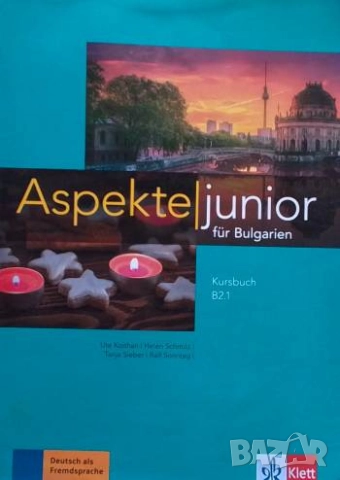 Aspekte junior fur Bulgarien. Kursbuch B2.1, снимка 2 - Чуждоезиково обучение, речници - 51629992