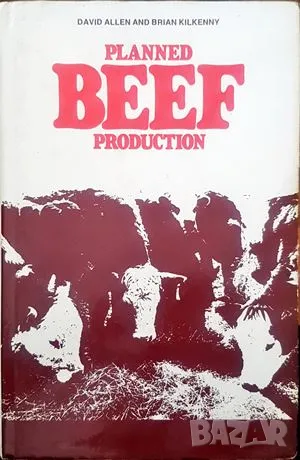 Книга Planned BEEF production - David Allen 2000 г.