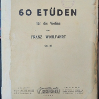 60 Etüden für die Violine. Op. 45 Franz Wohlfahrt 1929 г., снимка 1 - Други - 36291914
