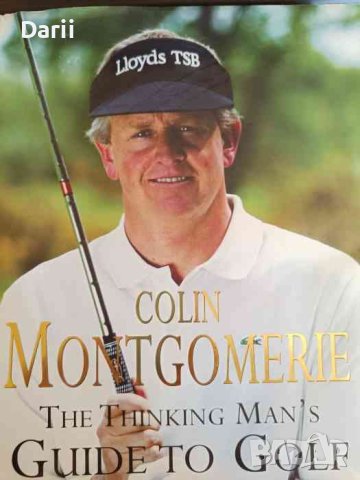 The Thinking Man's Guide to Golf: The Common-Sense Way to Improe Your Game
