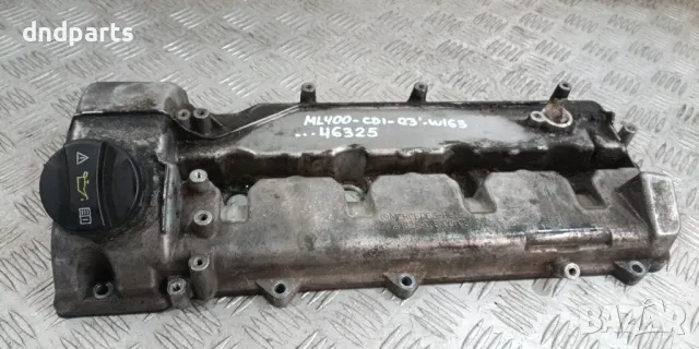 Капак клапани Mercedes ML400 CDI W163 2003г.	