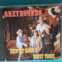 Greyhounds – 1989 - Country Songs & Honky Tonks(Koch International – 322 230 F1)(Country), снимка 1 - CD дискове - 44514628