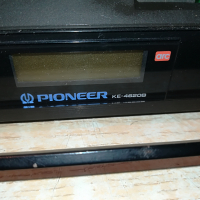 PIONEER KE-4820B 3103221121, снимка 5 - Радиокасетофони, транзистори - 36292793