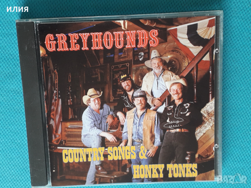 Greyhounds – 1989 - Country Songs & Honky Tonks(Koch International – 322 230 F1)(Country), снимка 1