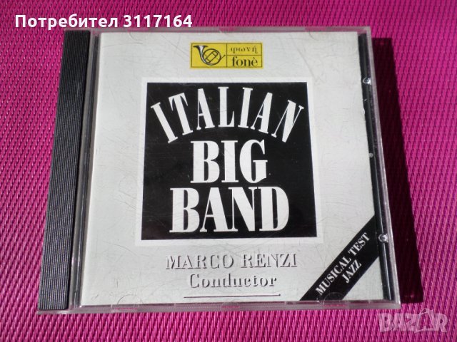 Italian big band - Marco Renzi conductor - Fone , снимка 1 - CD дискове - 34483149