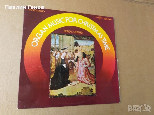 Грамофонна плоча Ferenc Gergely – Organ Music For Christmas Time
