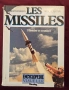 Енциклопедия на ракетите - история и стратегии / Les Missiles - Histoire Et Stratégie, снимка 1