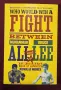 Who Would Win a Fight between Muhammad Ali and Bruce Lee? The Sports Fan's Book of Answers., снимка 1