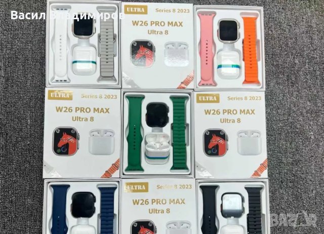 Комплект Smart часовник + TWS слушалки W26 Pro Max ULTRA, снимка 3 - Смарт часовници - 42370822