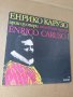 Грамофонна плоча перна музика Енрико Карузо Арии из опери - изд 71г.