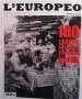 L`Europeo. Бр. 40 / октомври-ноември 2014, снимка 1 - Списания и комикси - 42384839