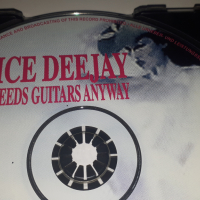 CD Alice Deejay - Who Needs Guitars Anyway, снимка 5 - CD дискове - 44721405