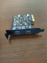 Продавам платка PCI-E с 2xUSB-C порта, снимка 2
