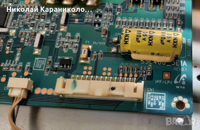 Продавам Power-V71A00022901,Invertor-SSL400_3E1A,T.con-12PSQBC4LV0.0 от тв.TOSHIBA 40TL938 , снимка 11 - Телевизори - 40848509