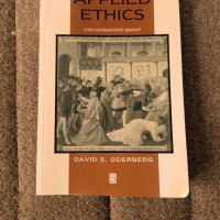 Applied Ethics: A Non-Consequentialist Approach/ David Oderberg, снимка 1 - Специализирана литература - 40022311