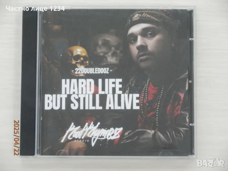 Български рап - 22Doubledooz - Hard Life but Still Alive - 2023, снимка 1