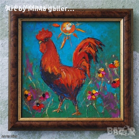 Петли, петлета, петел, петле, Мима / Art by MiMa, картина, rooster oil on canvas painting, снимка 2 - Картини - 32023922