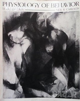 Physiology of behavior Neil R. Carlson