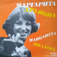 Грамофонни плочи. Маргарита Хранова, снимка 1 - Грамофонни плочи - 40642199