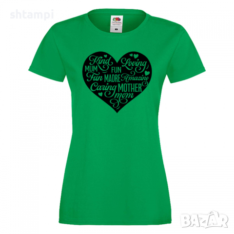 Дамска тениска Mother Heart Words 2,Празник на Майката,Подарък,Изненада,Рожден Ден, снимка 6 - Тениски - 36297292