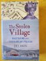 The stolen village - историята за заробването на хора/цяло село в Ирландия от турски пирати XVII век, снимка 1 - Художествена литература - 41486976