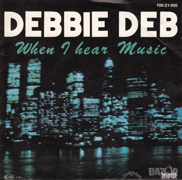 Грамофонни плочи Debbie Deb ‎– When I Hear Music 7" сингъл, снимка 1