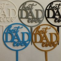 5 цвята best DAD ever кръгъл пластмасов топер украса за торта рожден ден татко, снимка 1 - Други - 40336376