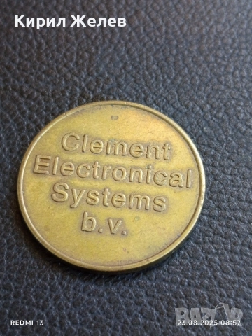 Стар жетон токен Clement Electronical Systems рядък за КОЛЕКЦИЯ ДЕКОРАЦИЯ 48232